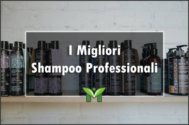 migliori-shampoo-professionali