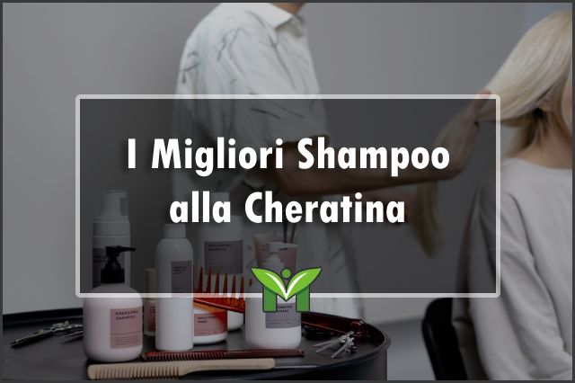 migliori-shampoo-alla-cheratina