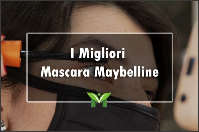 migliori-mascara-Maybelline