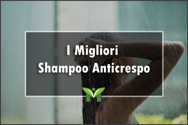 migliori-shampoo-anticrespo