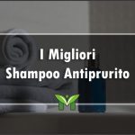 Il Miglior Shampoo Antiforfora - Recensioni, Classifica 2023