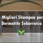 Il Miglior Shampoo per Dermatite Seborroica - Recensioni, Classifica 2022