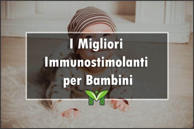 migliori-immunostimolanti-per-bambini